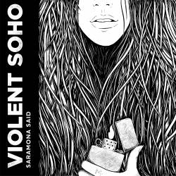 Violent Soho : Saramona Said (Single)